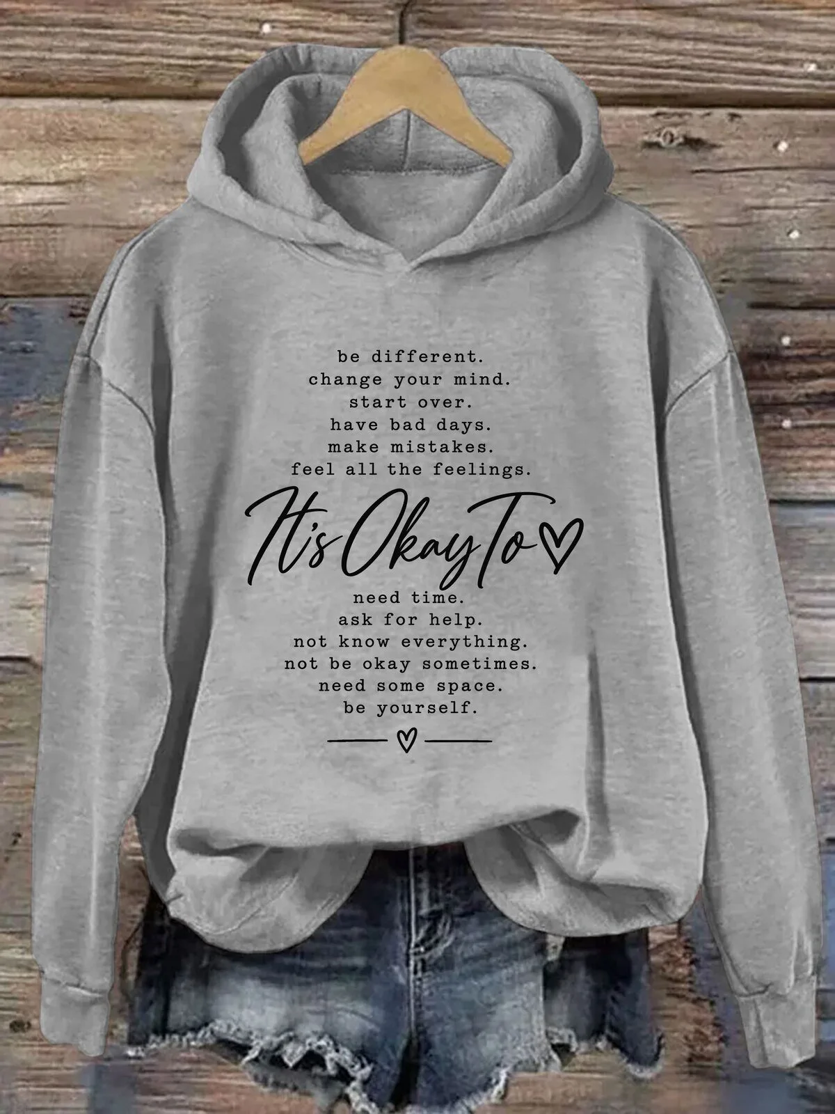 It's Okay To Be Yourself Inspirational Quote Gray Hoodie
