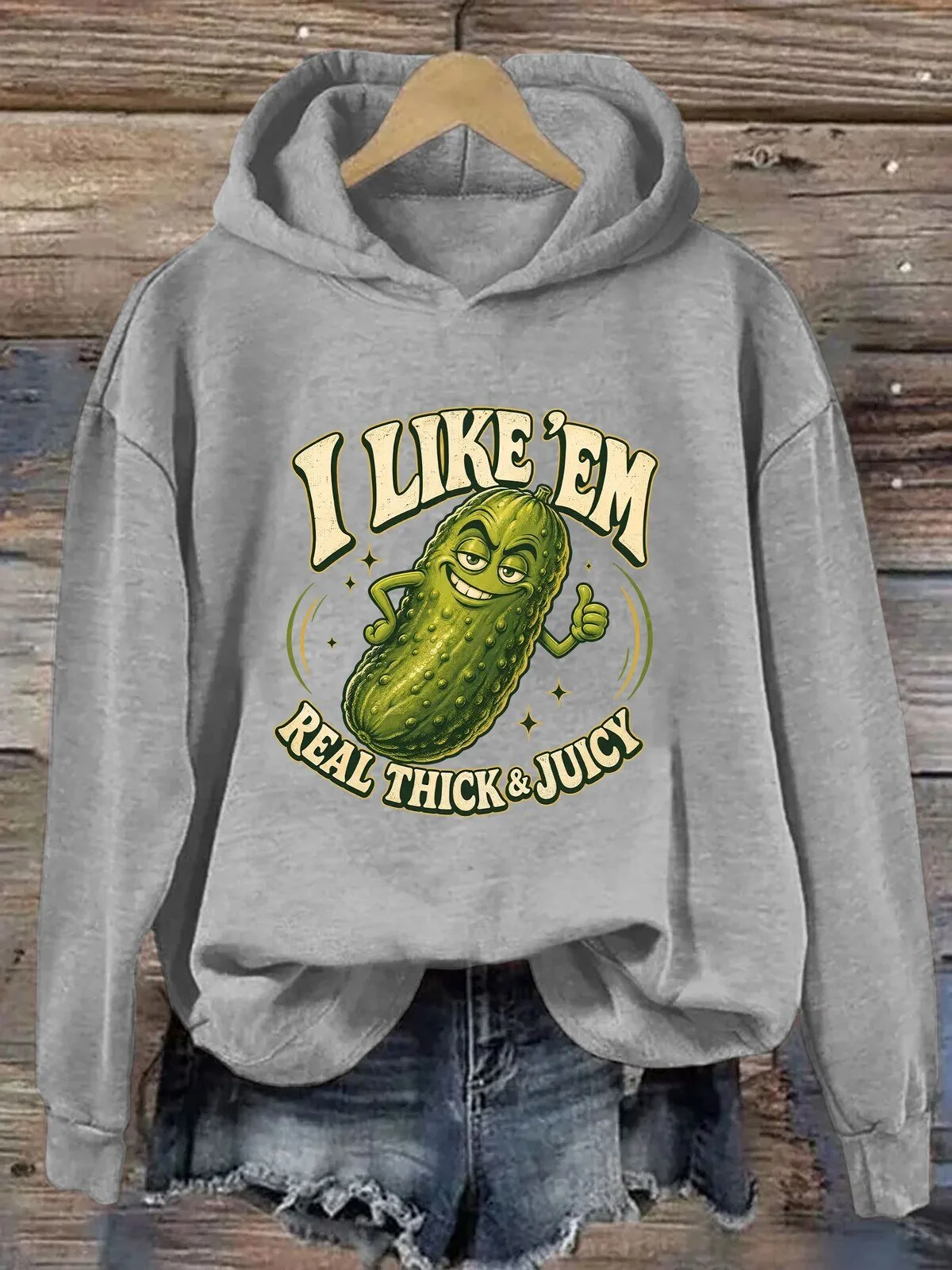 Funny Pickle I Like Em Real Thick and Juicy Humor Hoodie 1 Funny Pickle I Like Em Real Thick and Juicy Humor Hoodie
