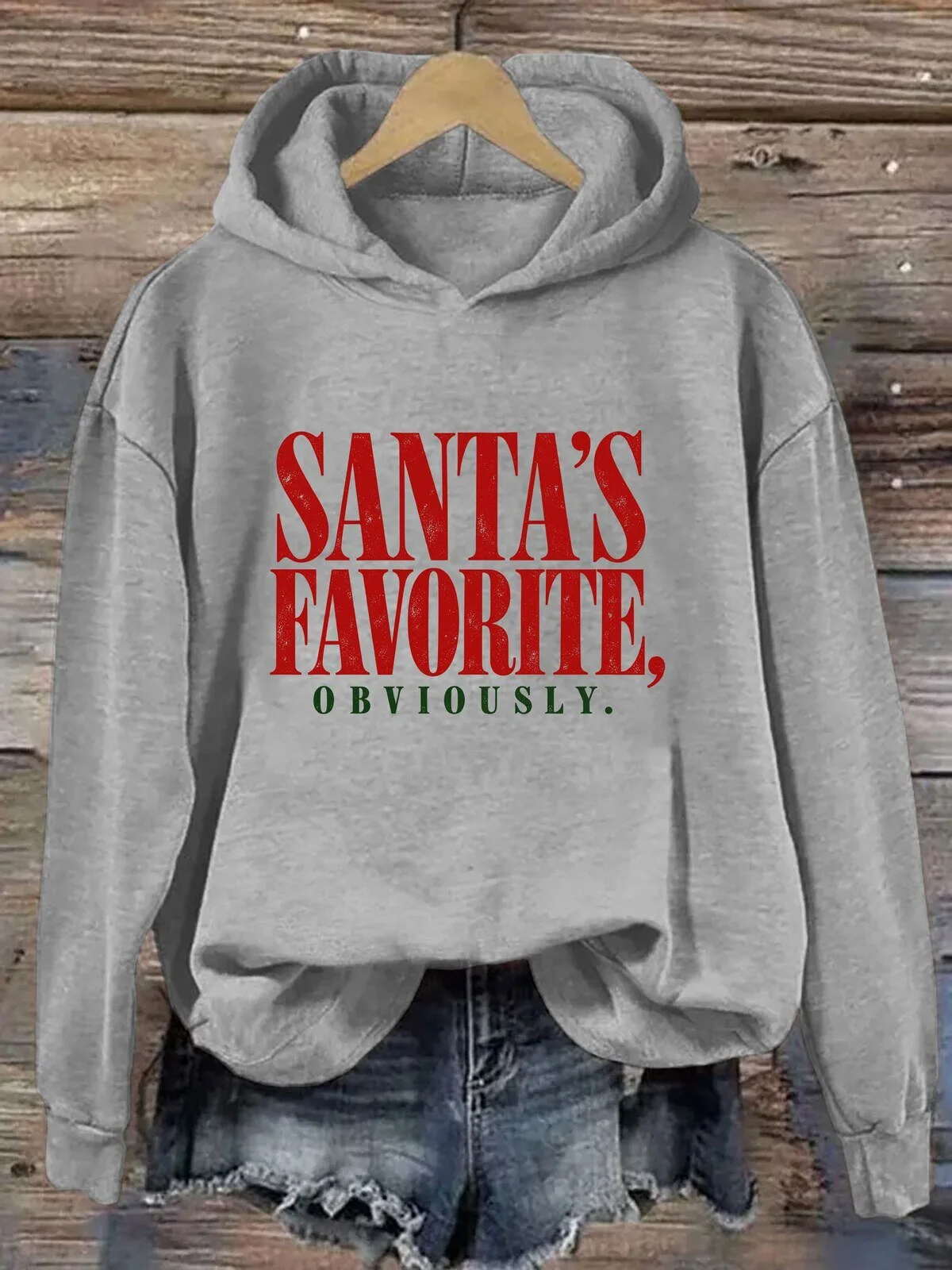 Santa's Favorite Obviously Funny Christmas Holiday Hoodie Sweatshirt